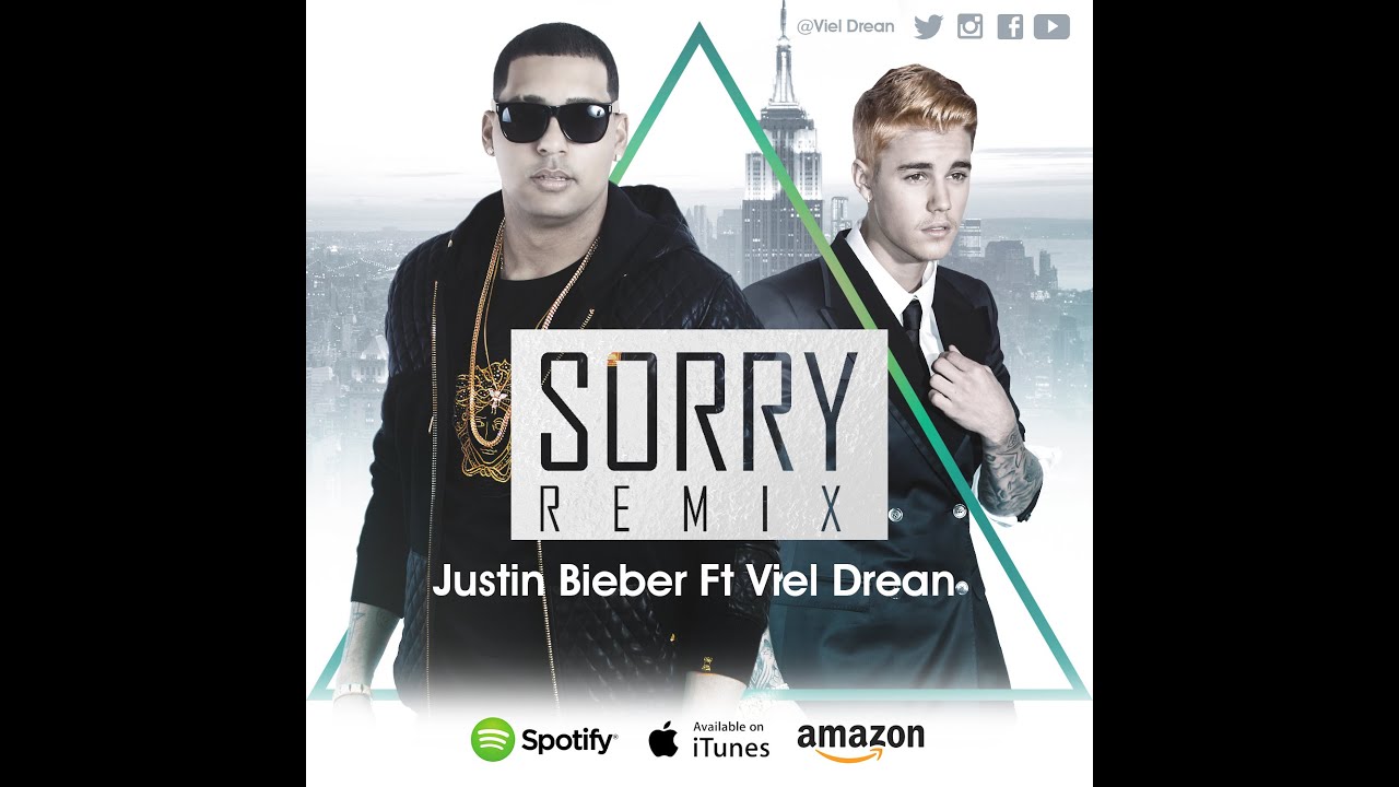 Justin Bieber Sorry Remix Download